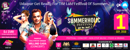 Summerholic Festival - Kill The Heat 18 - Millind Gaba Live